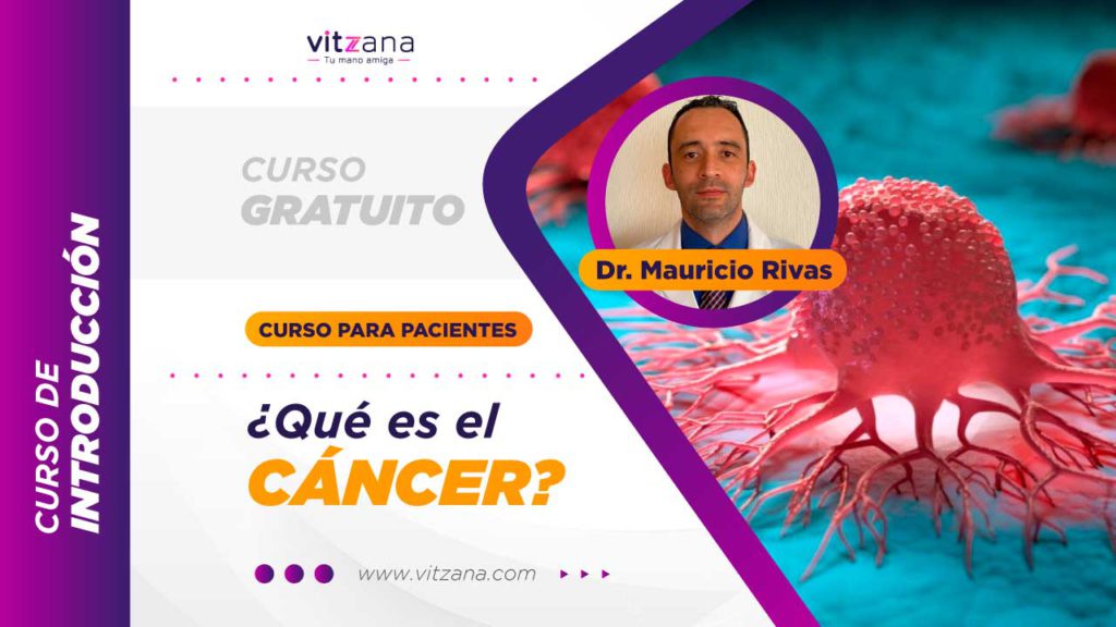 curso gratis para pacientes ¿que es el cancer?